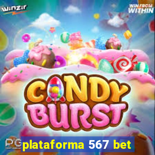 plataforma 567 bet